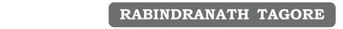 Section banner — RABINDRANATH TAGORE